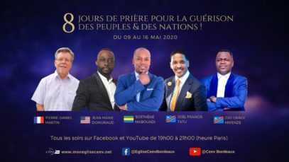 8 Jours de prière pour la guérison des peuples & nations ! – Du 09 au 16 mai 2020