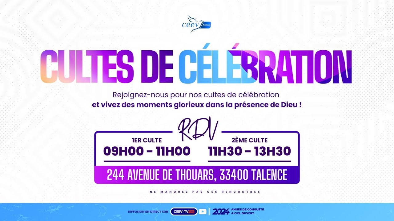 2e Culte | Centre d’Évangélisation Esprit & Vie – [CEEV.TV | Eglise ...