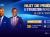 Nuit de prière et intercession prophétique I Prophète Sosthène MABOUADI & Prophète Daniel KOUDEDE