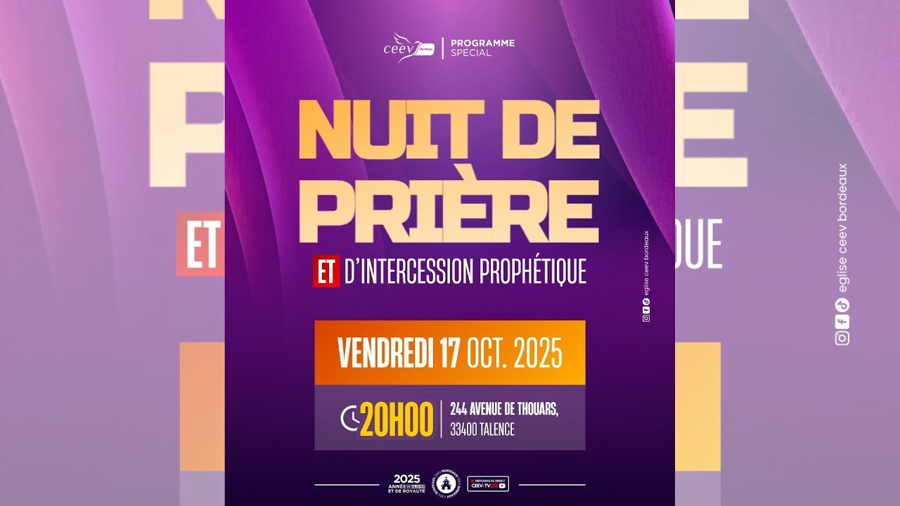 Nuit de prière et d’intercession prophétique I monegliseceev.net ...