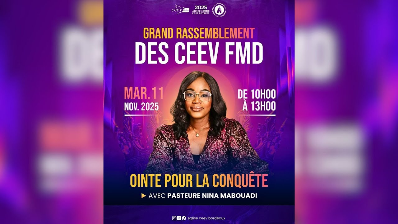 Grand rassemblement des CEEV FMD : Ointe pour la conquête I Pasteure ...