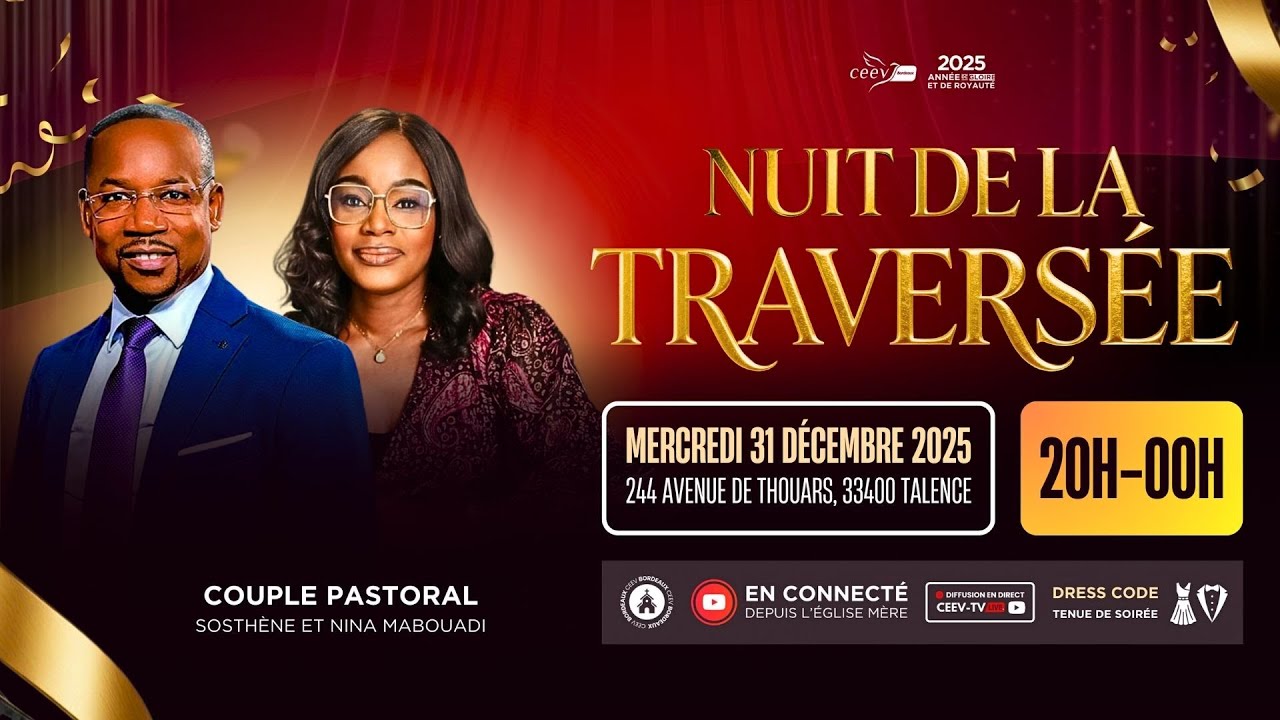 Nuit de la traversée 2025-2026 – [CEEV.TV | Eglise évangélique à ...