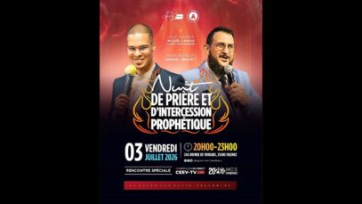 Nuit de prière et d&rsquo;intercession prophétique I Pasteur Micael LANOIX & Samuel GRAVET