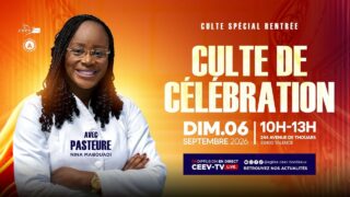 Culte de Célébration I Pasteur Nina MABOUADI