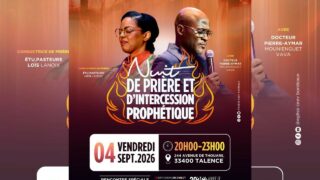 Nuit de prière et d&rsquo;intercession prophétique I Dr Pierre Aymar MOUNIENGUET VAVA