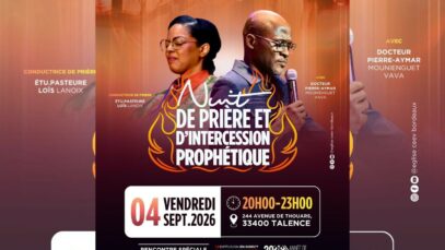 Nuit de prière et d&rsquo;intercession prophétique I Dr Pierre Aymar MOUNIENGUET VAVA