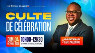 Culte de Célébration I Pasteur Radel MAVOUNGOU